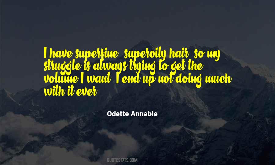 Superfine Quotes #1864494