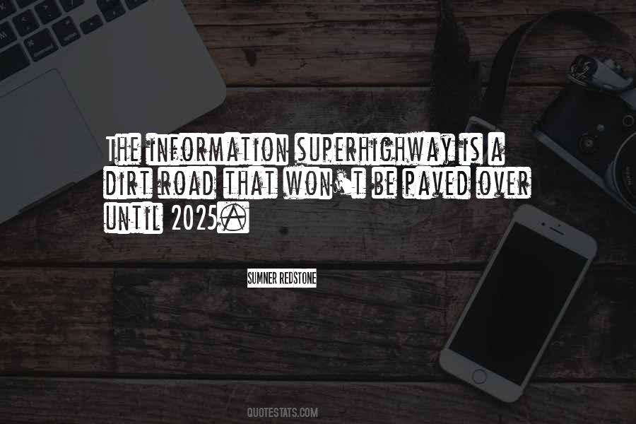 Superhighway Quotes #538517