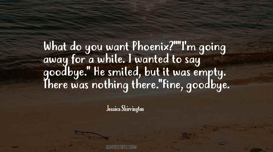 Quotes About Going Away #1067874