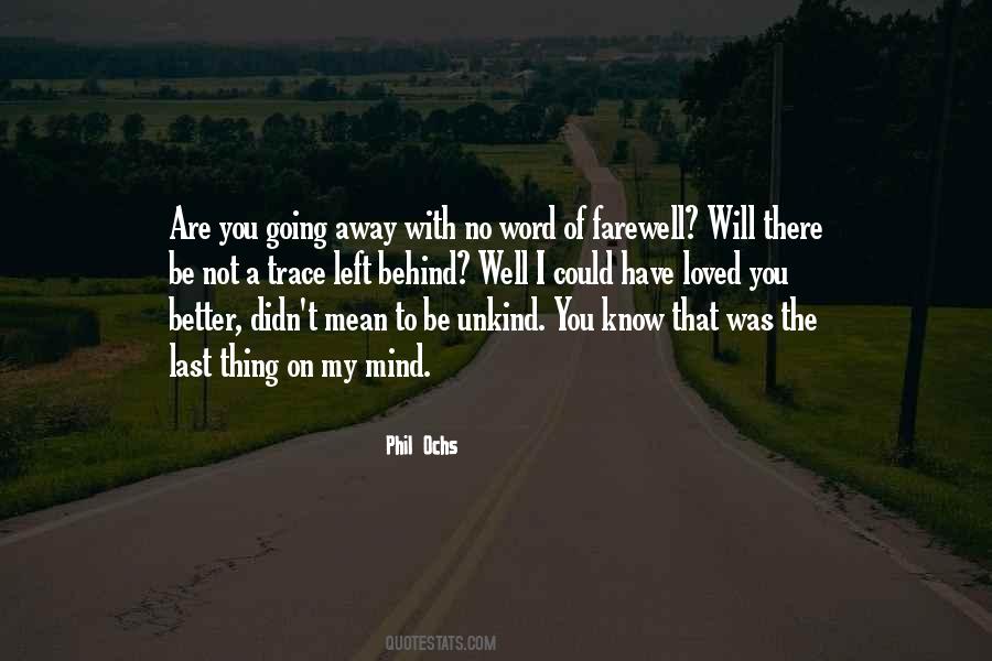 Quotes About Going Away #1201606
