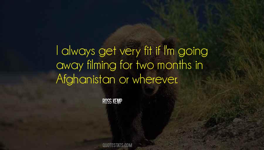 Quotes About Going Away #322251