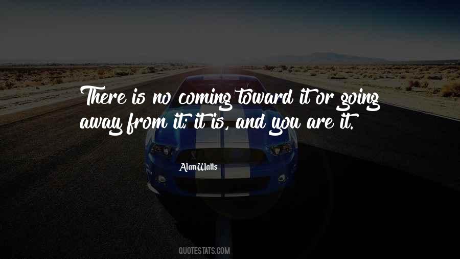 Quotes About Going Away #381844