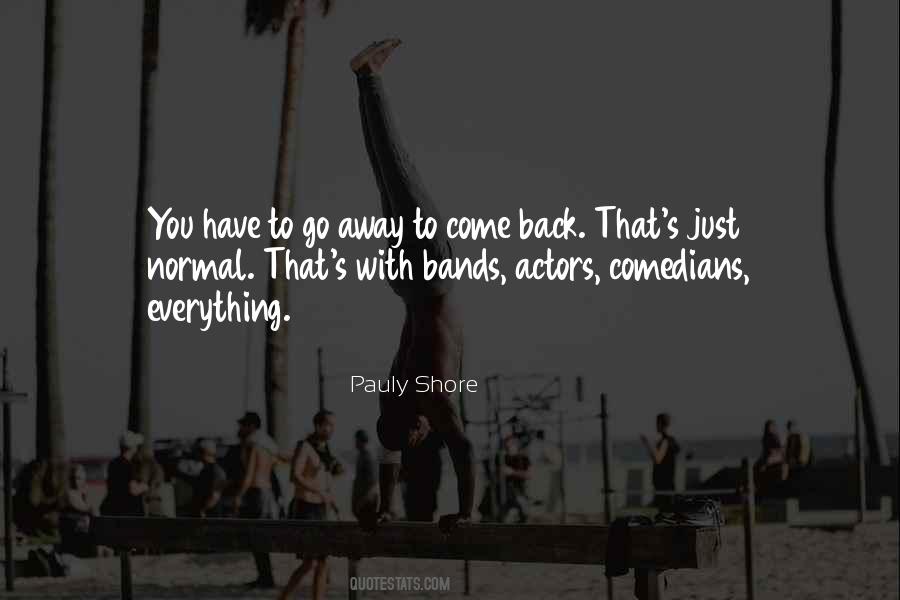 Quotes About Going Away #71082 Quotes About Going Away #71082