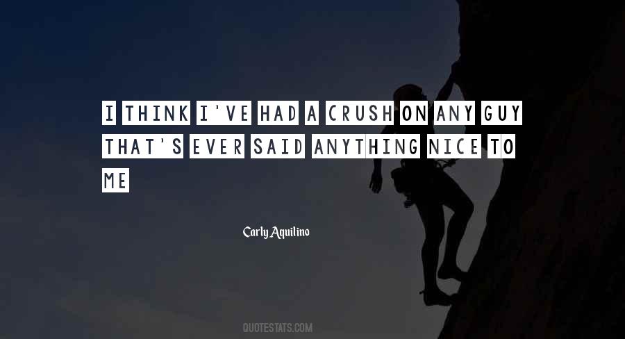 Quotes About A Crush On A Guy #113158