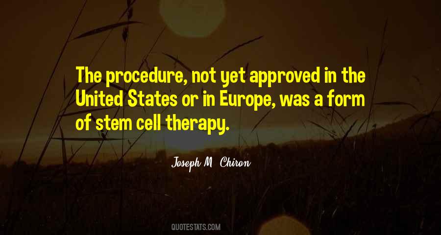 Quotes About Stem Cell Therapy #980383