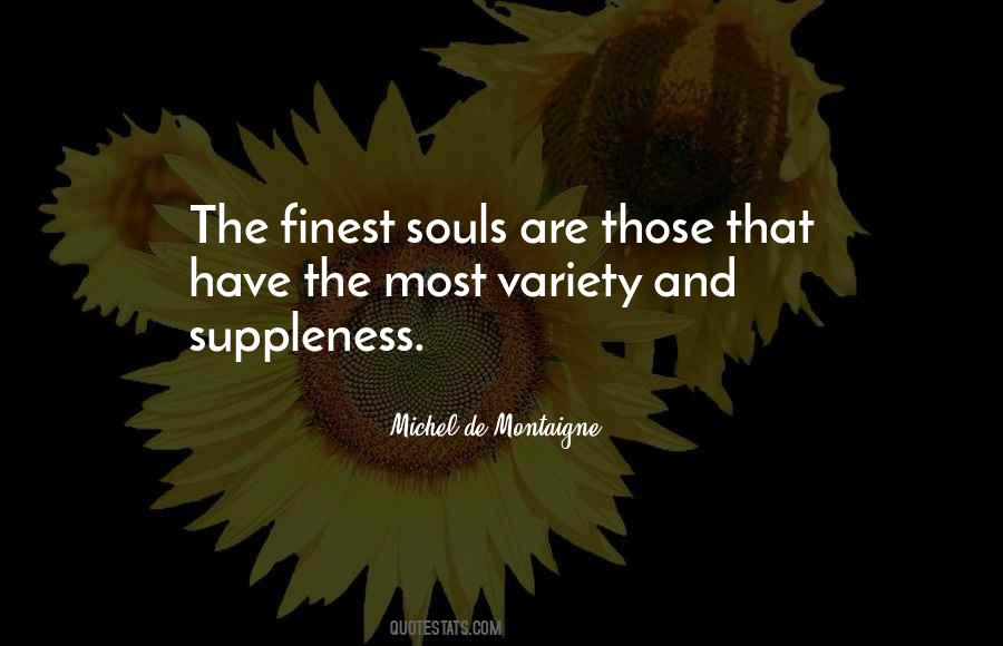 Suppleness Quotes #940715