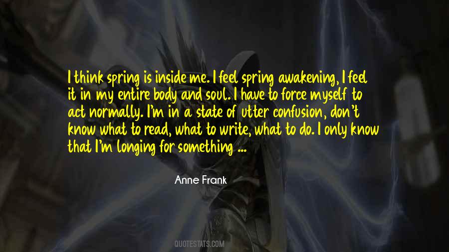 Quotes About Longing For Spring #1693995