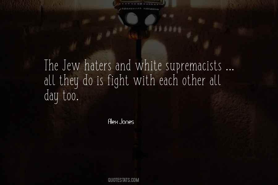 Supremacists Quotes #1628650