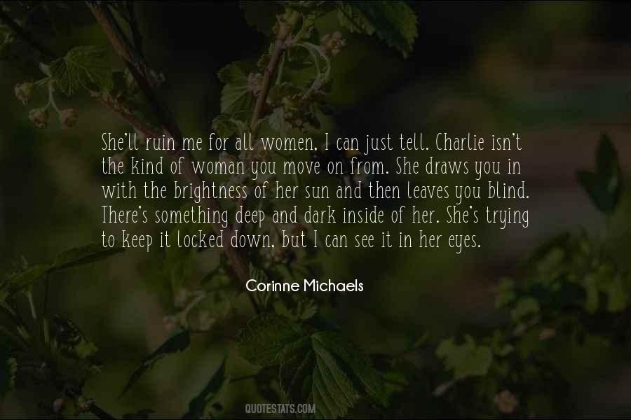 Quotes About I Can't Move On #1040116