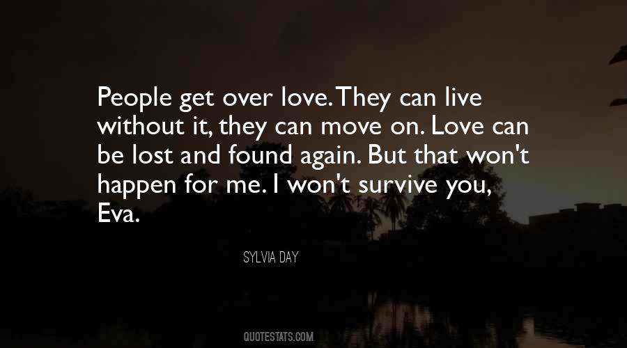 Quotes About I Can't Move On #1574032