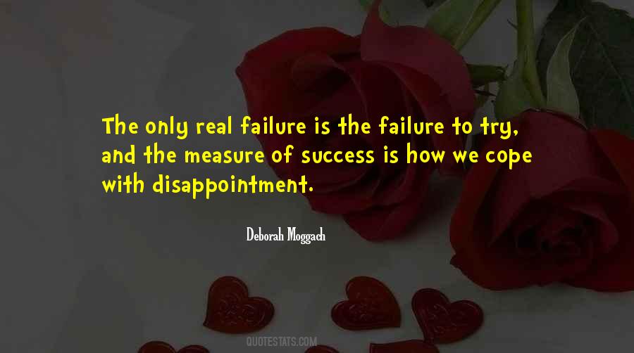 Quotes About Failure And Disappointment #1512466