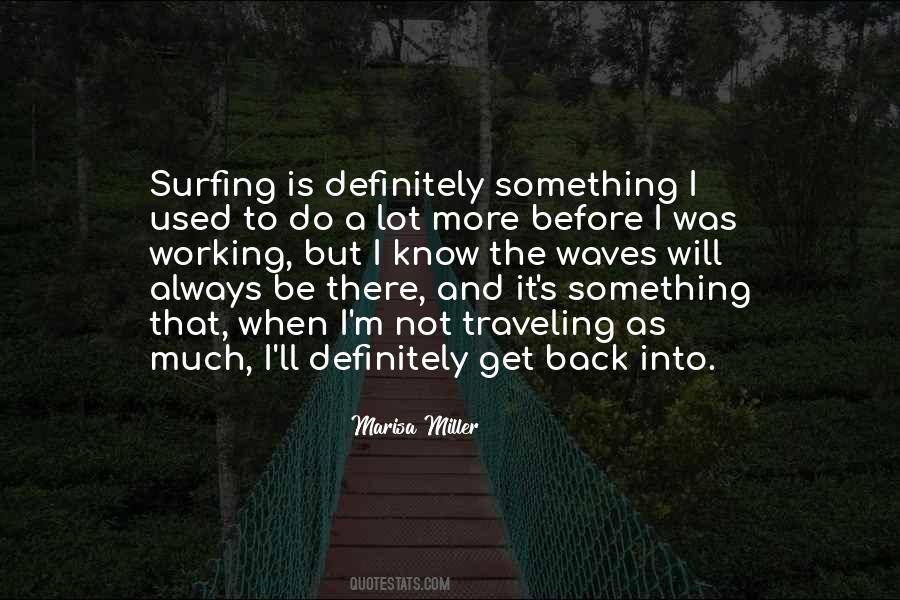 Surfing's Quotes #1684717