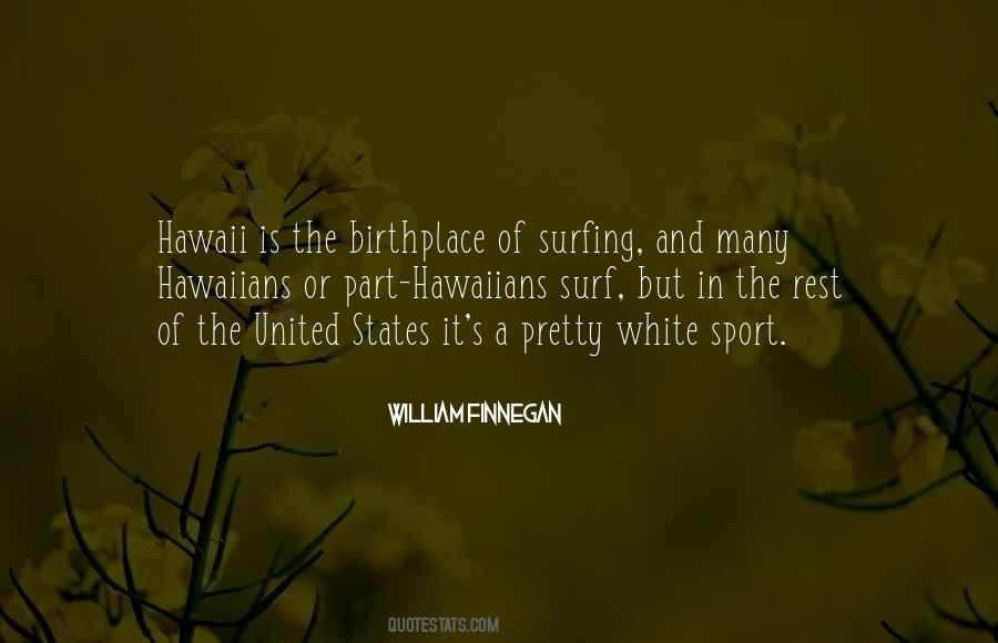 Surfing's Quotes #648535