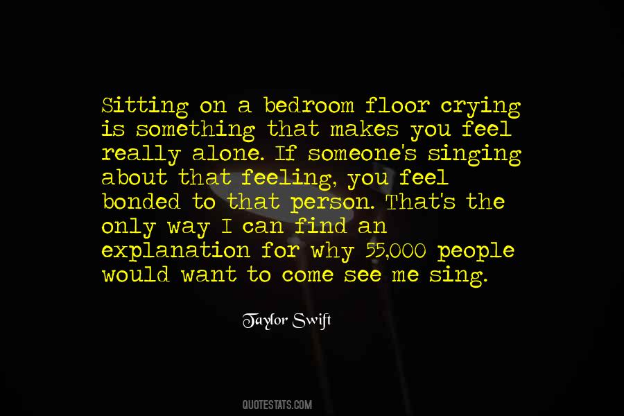 Quotes About Sitting On The Floor #793551