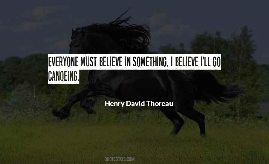 Quotes About Nature Thoreau #580812