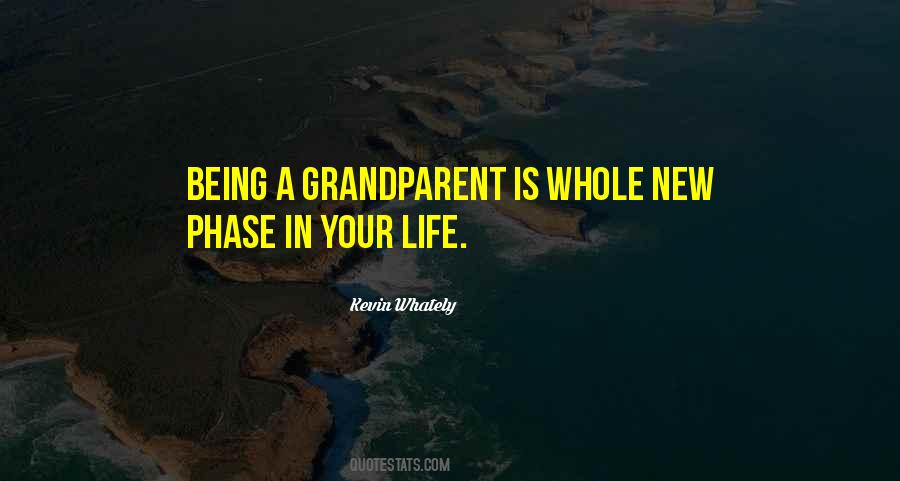 Quotes About Being A Grandparent #806450