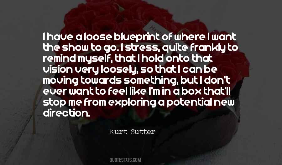 Sutter's Quotes #52943