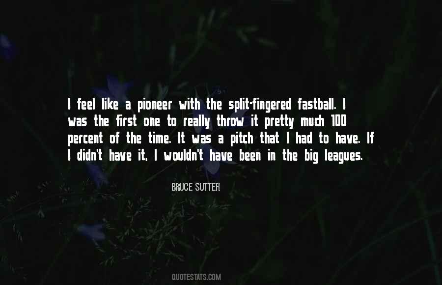 Sutter's Quotes #649013