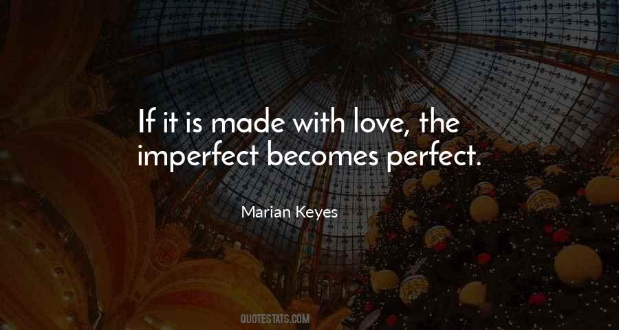 Quotes About The Perfect Love #30270