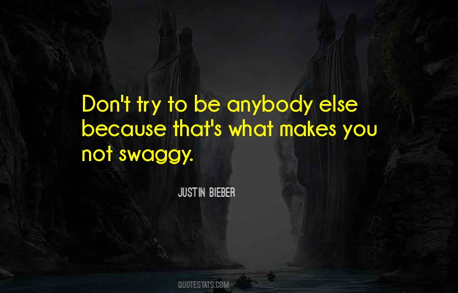 Swaggy Quotes #984644