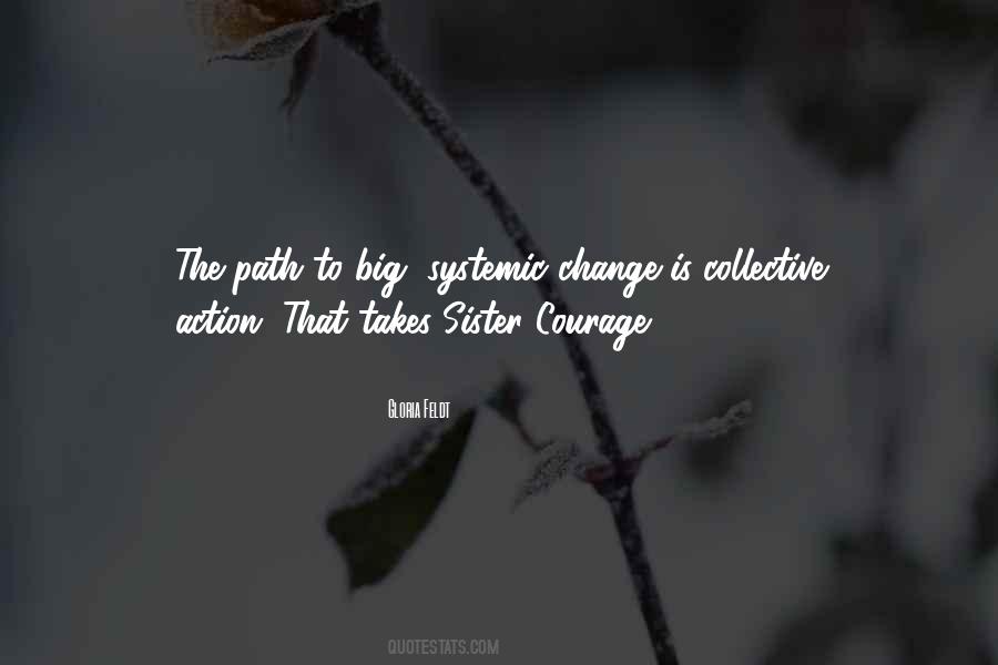 Quotes About Collective Action #1362386