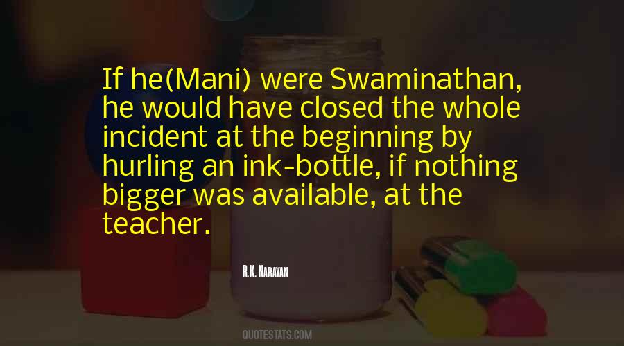 Swaminathan Quotes #1515937