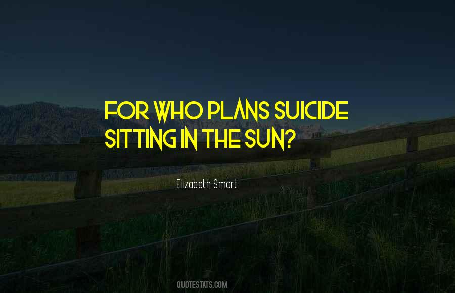 Quotes About Sitting In The Sun #1676403