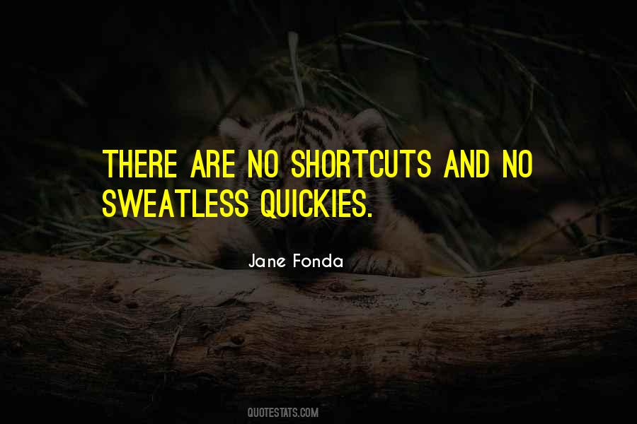 Sweatless Quotes #565638