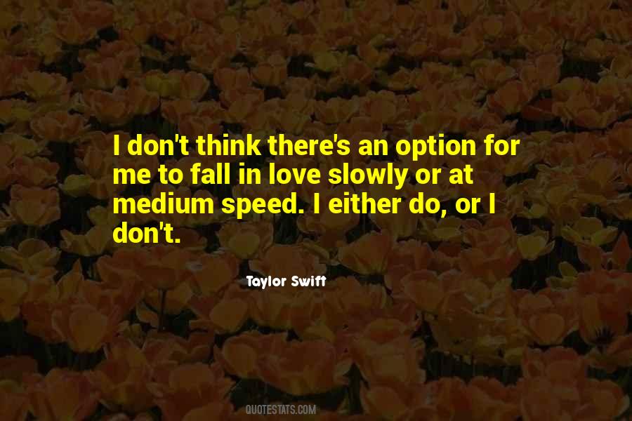Swift's Quotes #255633