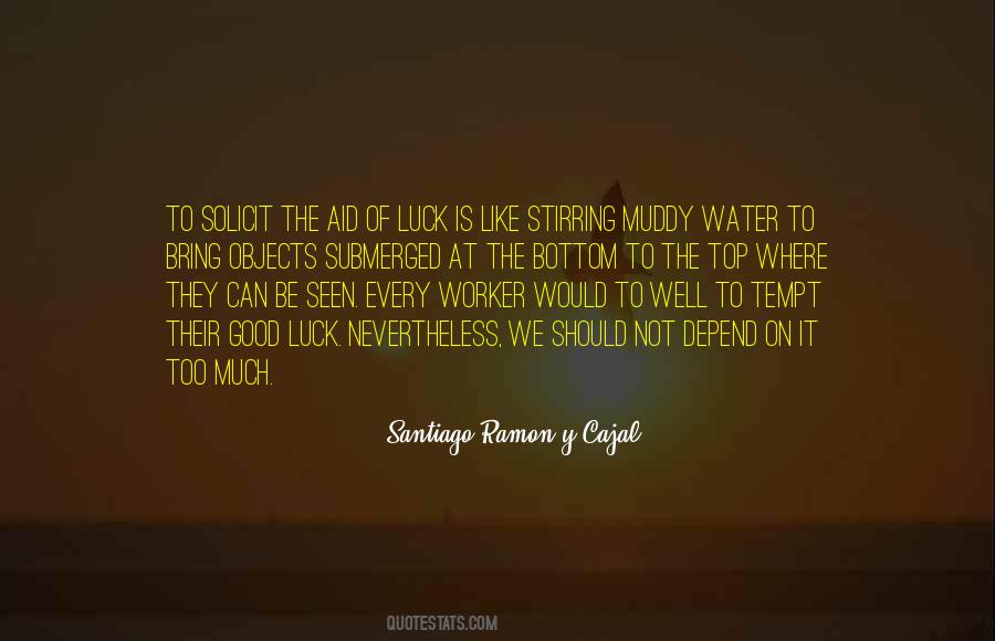 Quotes About Muddy Water #1000556