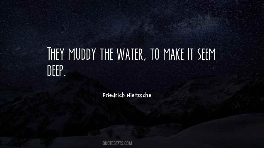 Quotes About Muddy Water #1643995