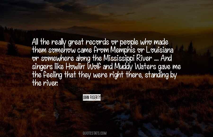 Quotes About Muddy Water #847051