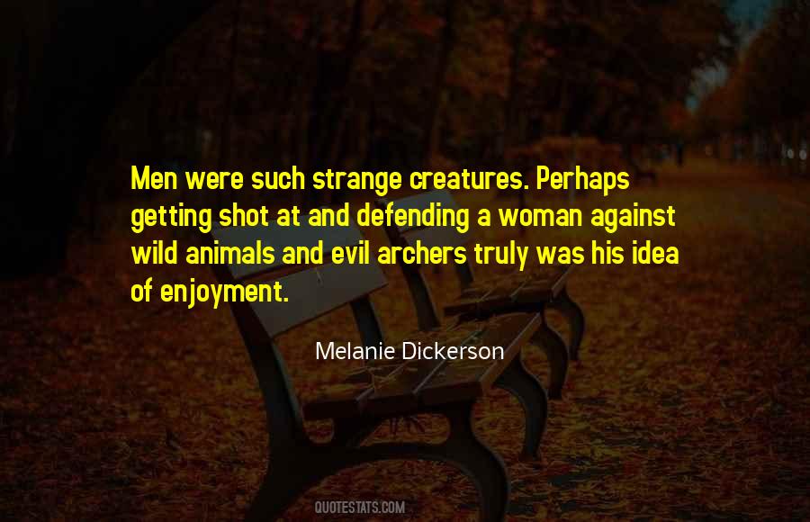 Quotes About Wild Creatures #1260990