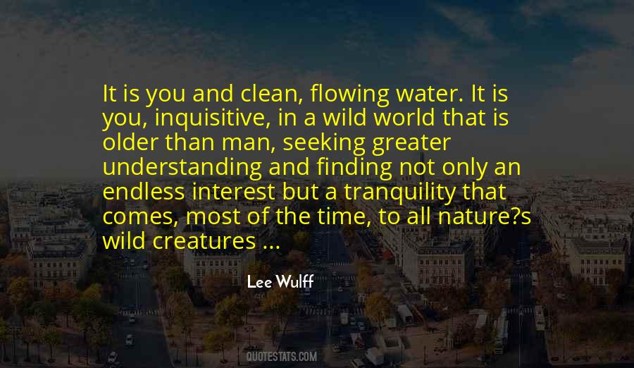 Quotes About Wild Creatures #1298134