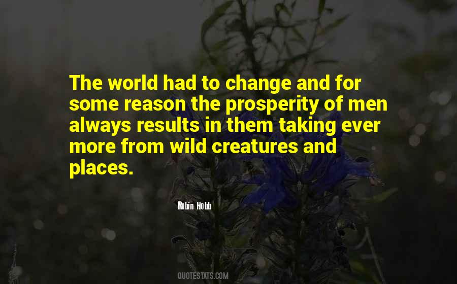 Quotes About Wild Creatures #1389540
