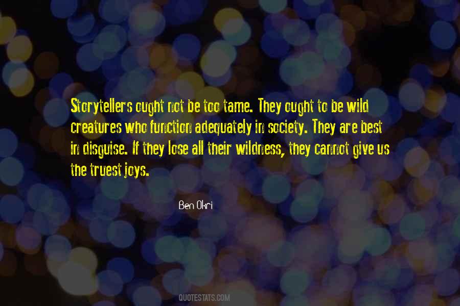 Quotes About Wild Creatures #231678