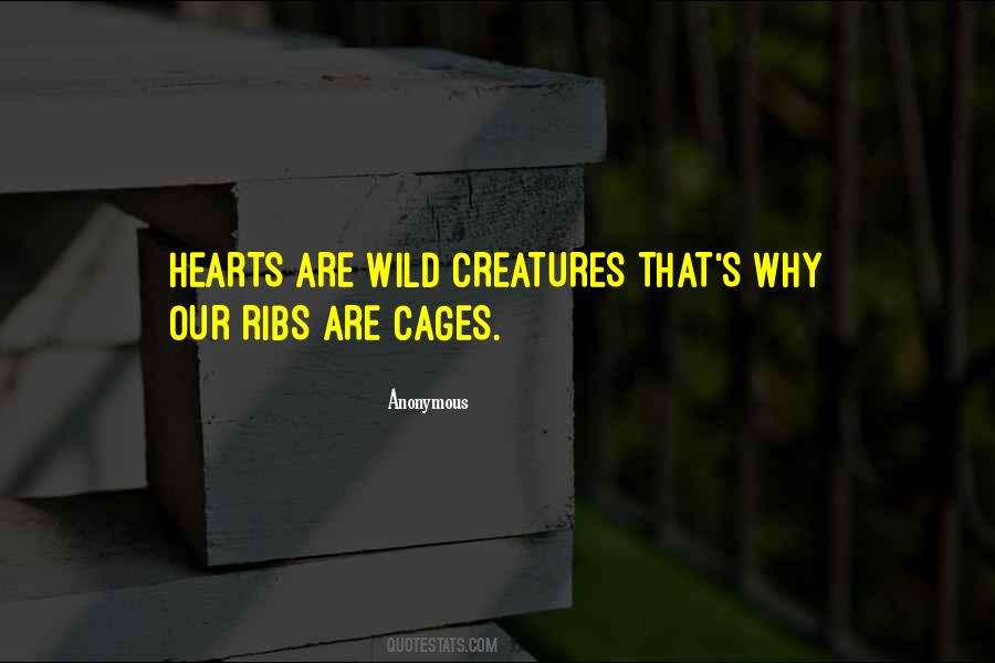 Quotes About Wild Creatures #415124