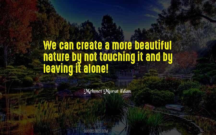 Quotes About Beautiful Nature #1713046