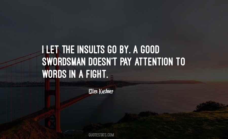 Swordsman's Quotes #919641
