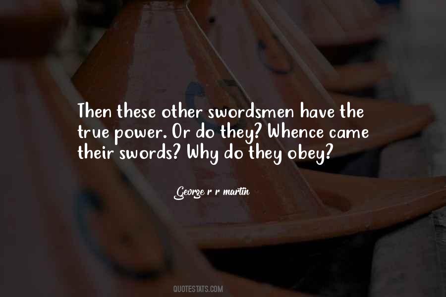 Swordsmen Quotes #644984