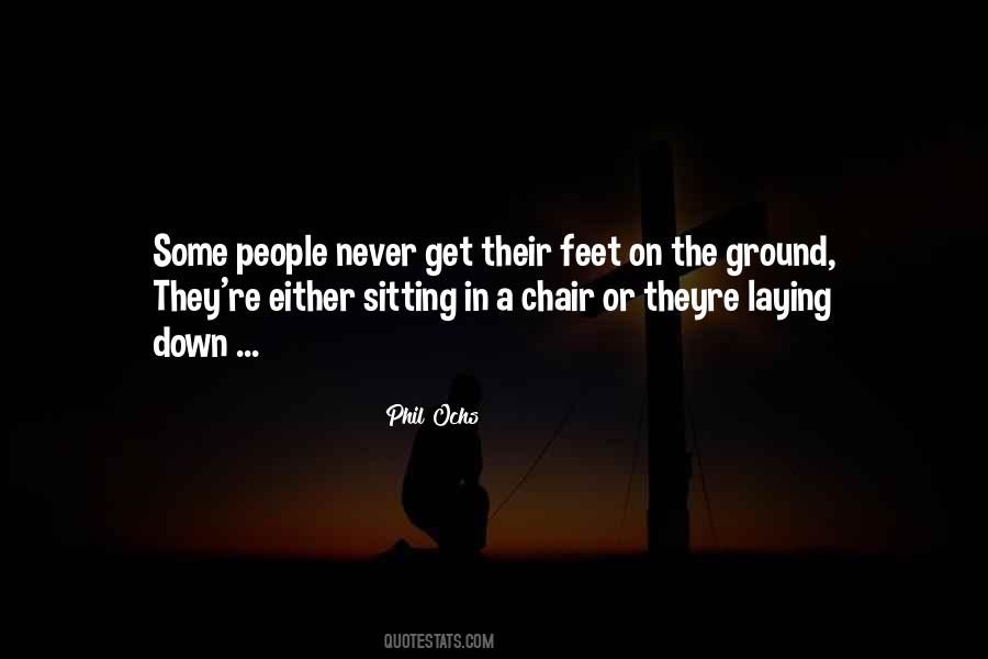 Quotes About Sitting In A Chair #1806349