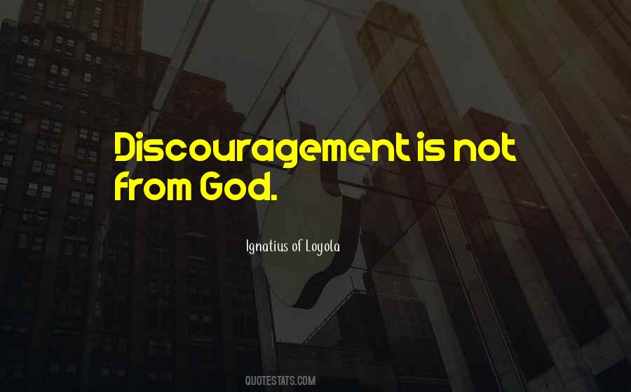 Quotes About Discouragement #649666