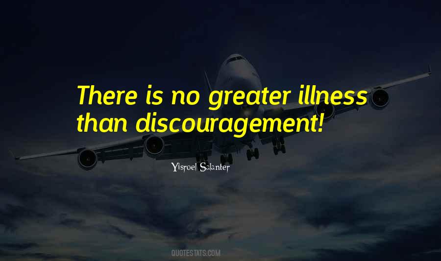 Quotes About Discouragement #836416