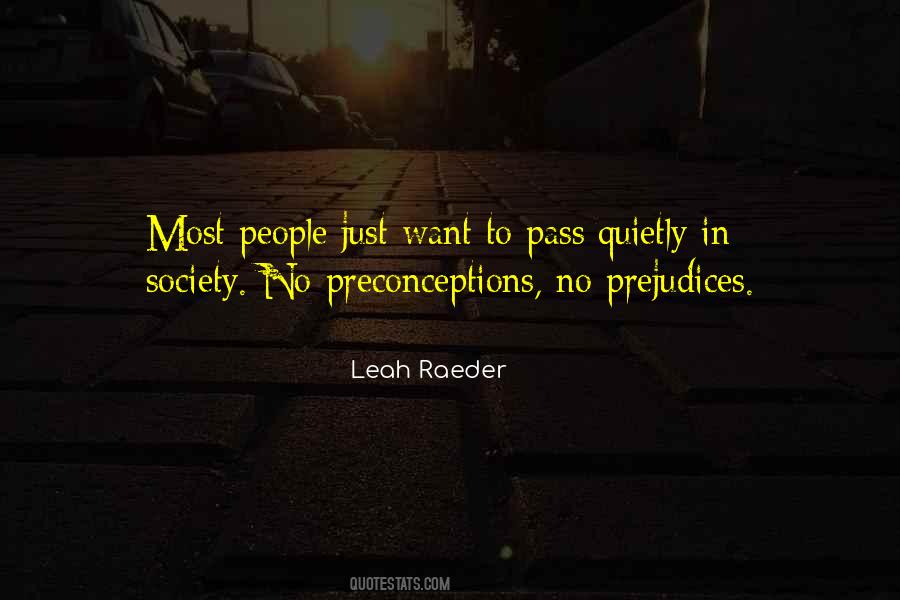 Quotes About Preconceptions #1279107