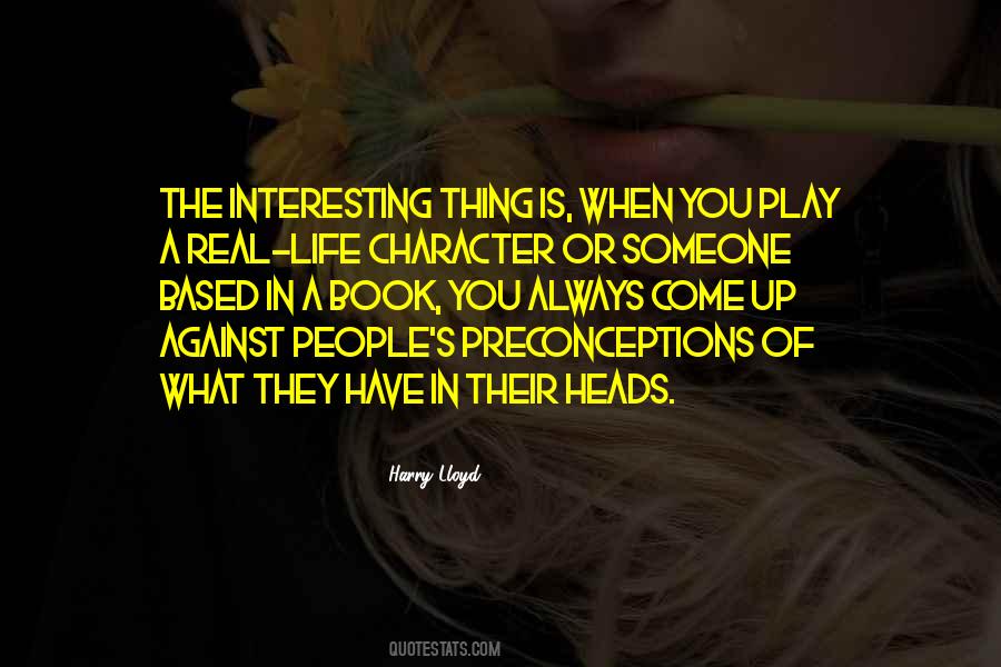 Quotes About Preconceptions #243179