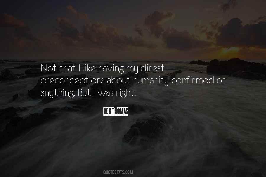 Quotes About Preconceptions #334062