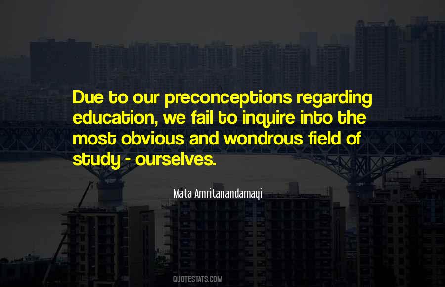 Quotes About Preconceptions #559183