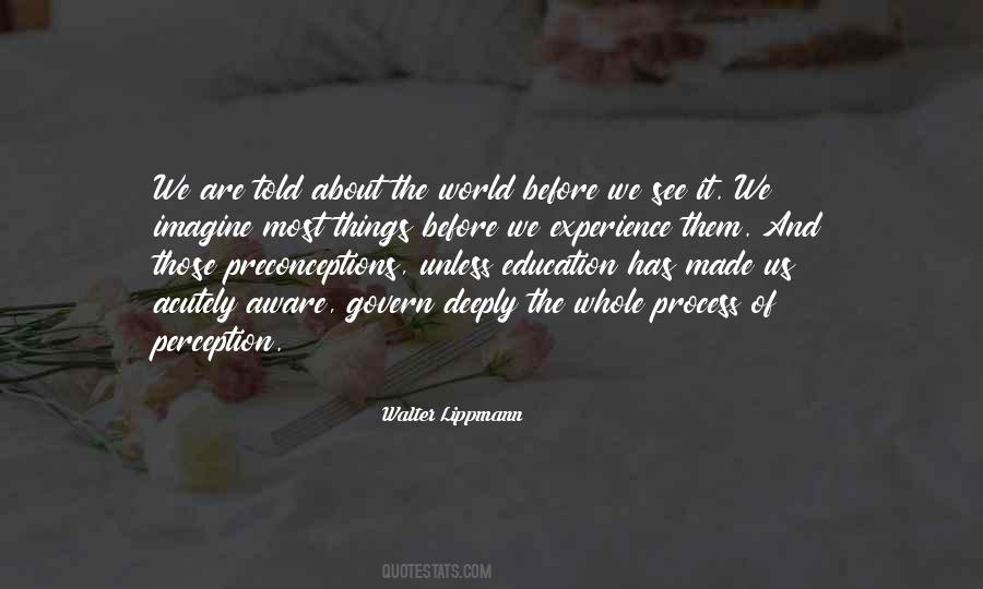 Quotes About Preconceptions #645334