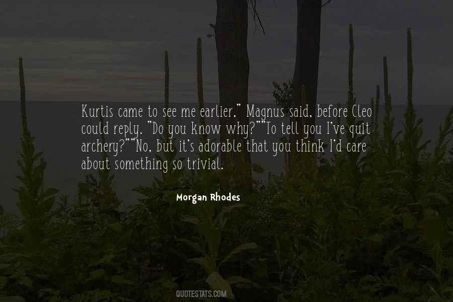 Quotes About Do You Care About Me #1125289