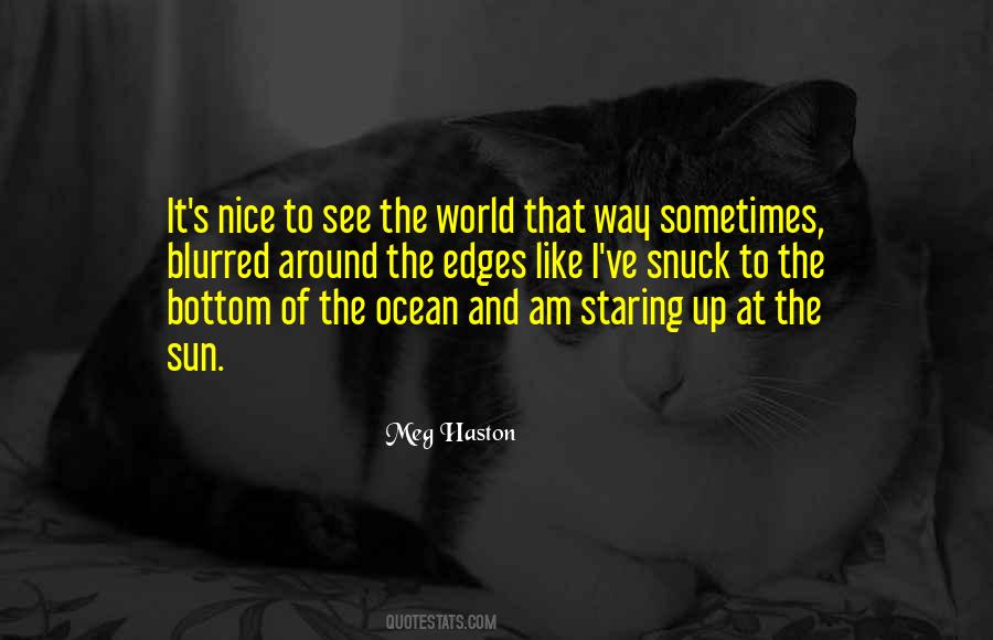 Quotes About The Bottom Of The Ocean #1370713